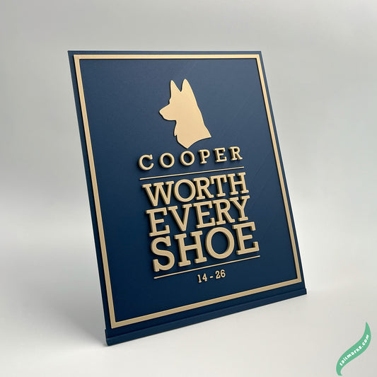 "Worth Every Shoe" Dog Memorial Plaque