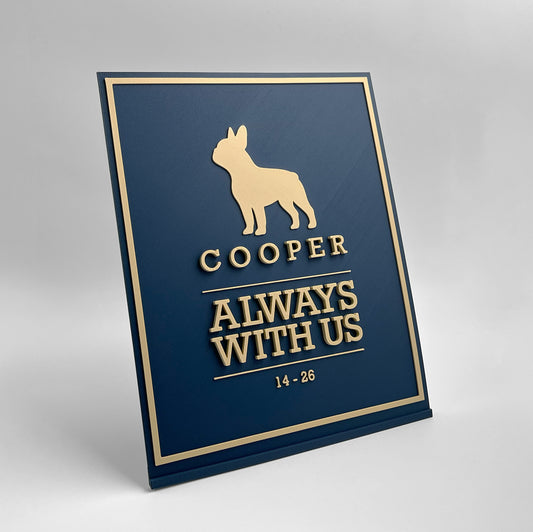 "Always With Us" Dog Memorial Plaque