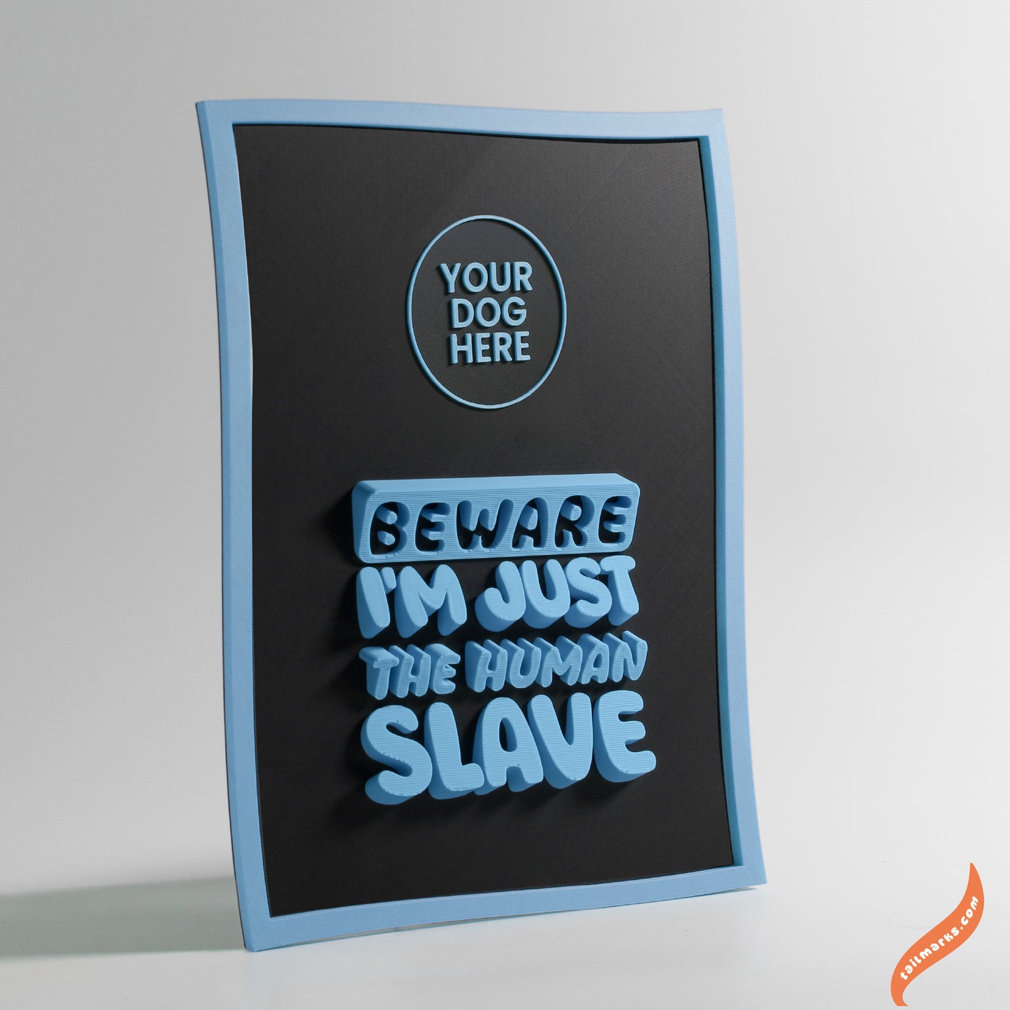 Personalised Dog Wall Decor "Beware — I'm Just the Human Slave" Framed in 3D