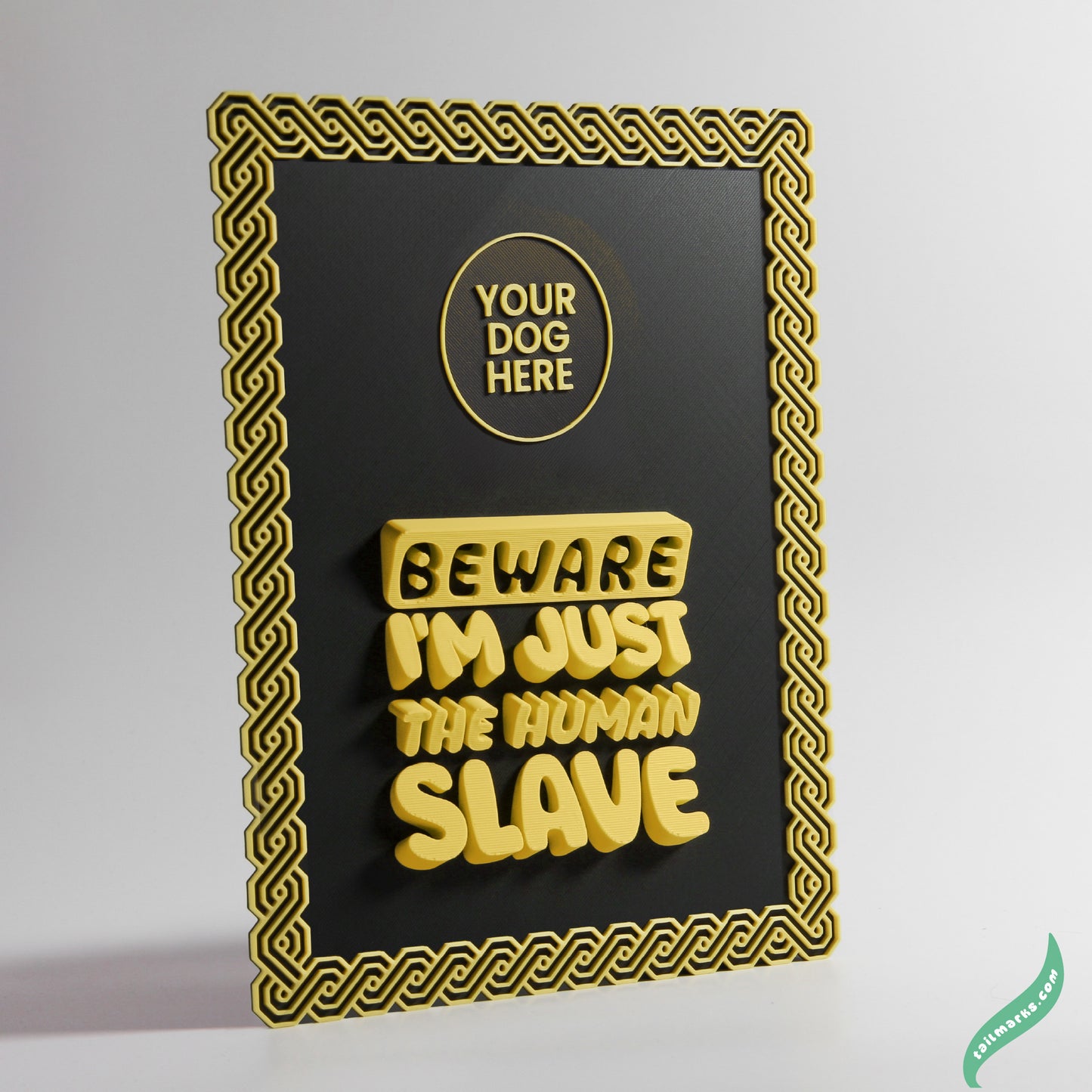 Personalised Dog Wall Decor "Beware — I'm Just the Human Slave" Framed in 3D