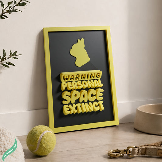 Personalised Dog Wall Decor "Warning — Personal Space Extinct" Framed in 3D